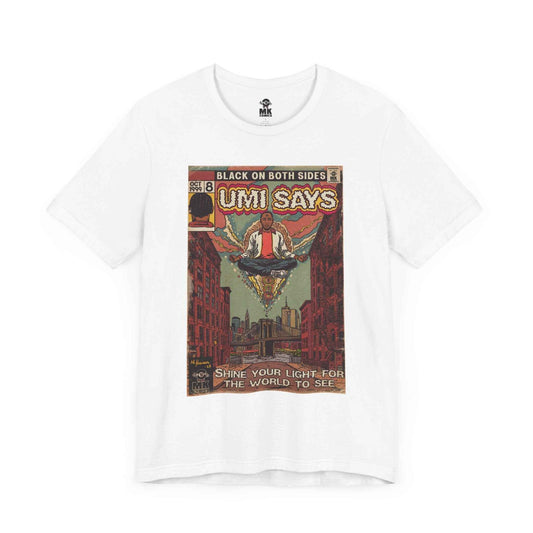 Mos - Umi Says - Unisex Jersey Short Sleeve Tee