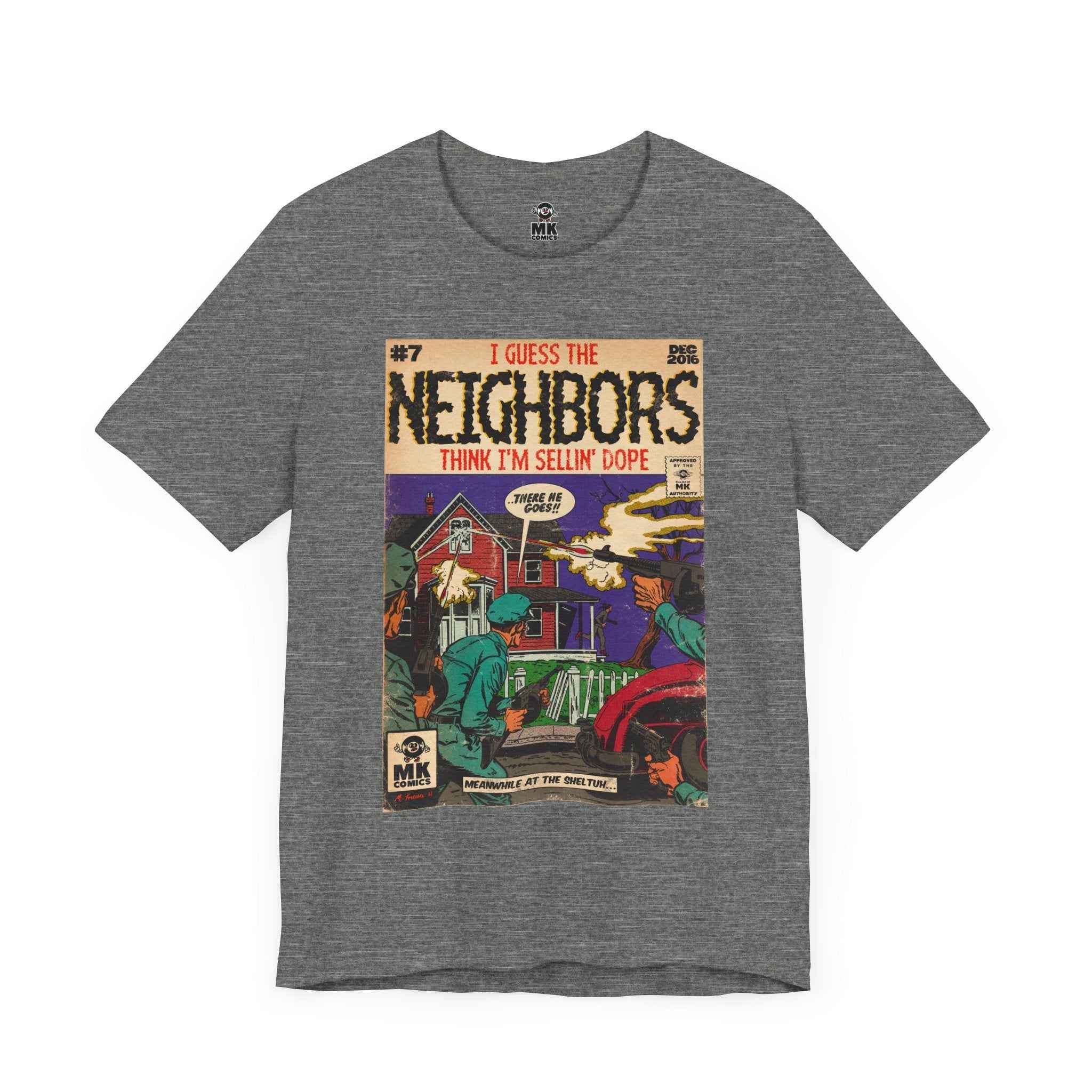 Neighbors - Unisex Jersey Short Sleeve Tee