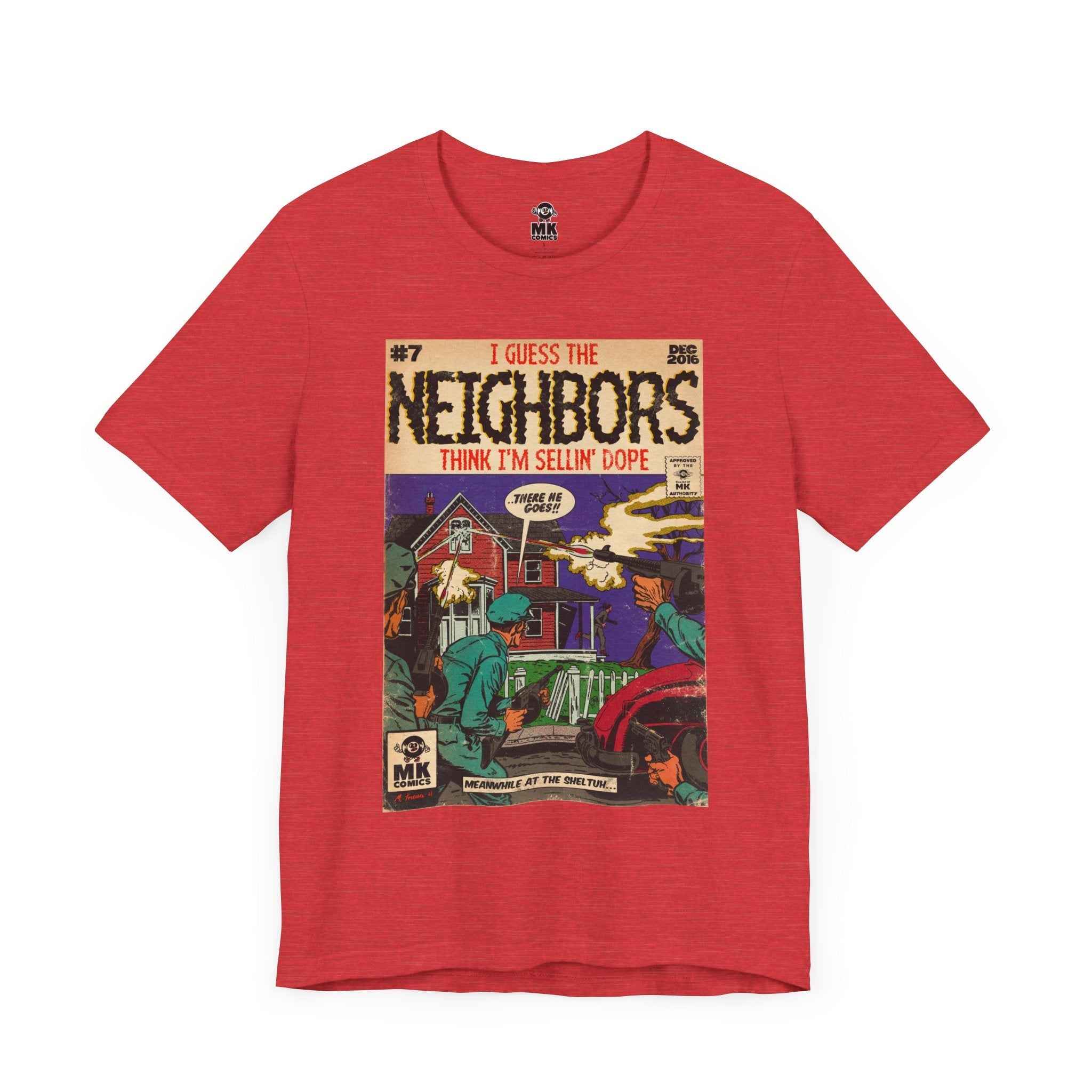 Neighbors - Unisex Jersey Short Sleeve Tee