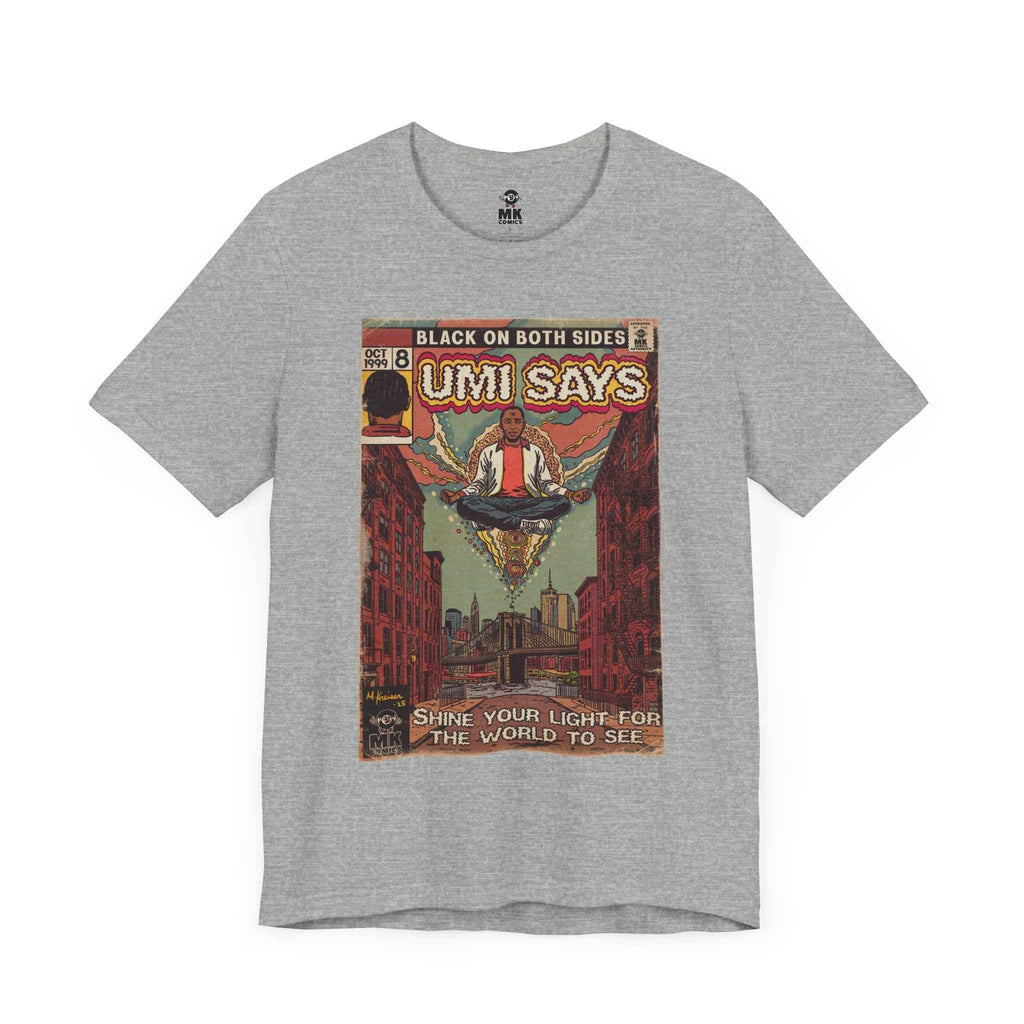 Mos - Umi Says - Unisex Jersey Short Sleeve Tee