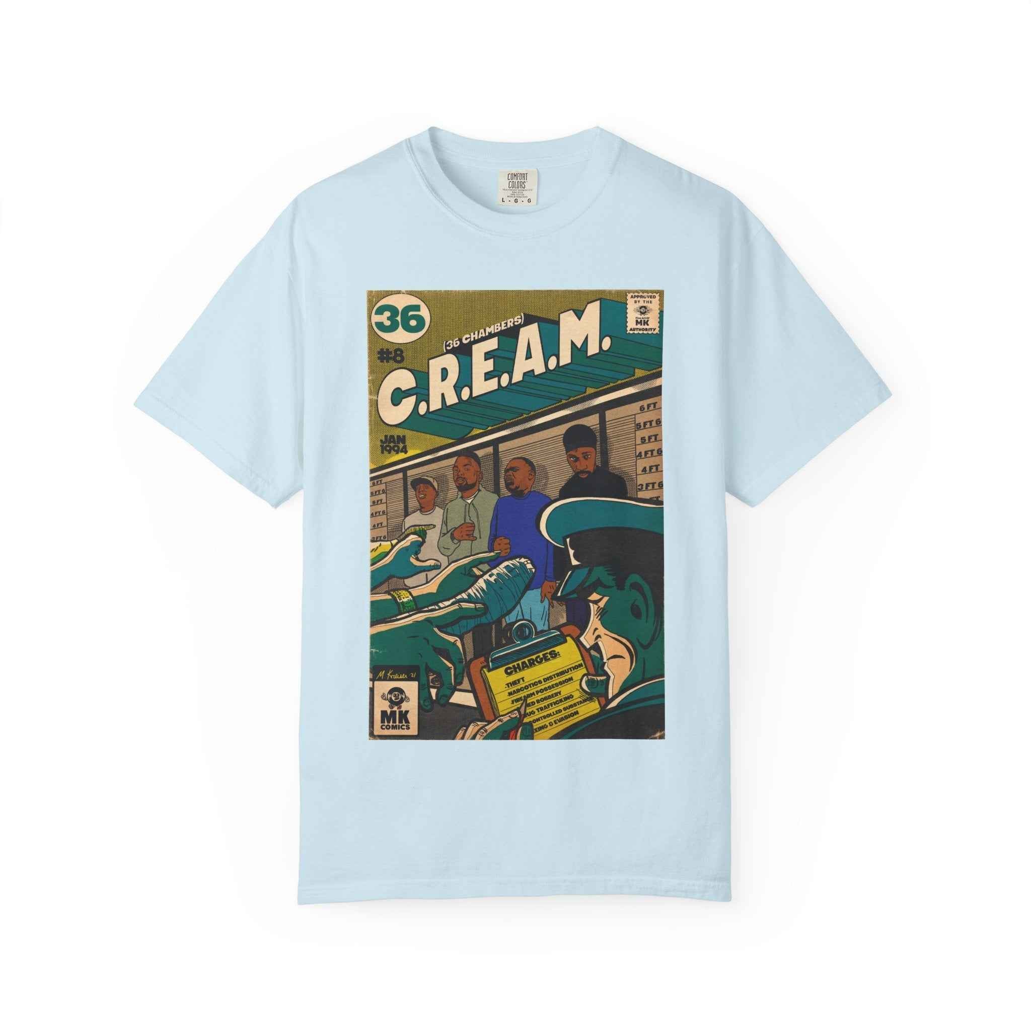 C.R.E.A.M - Unisex Comfort Colors T-shirt