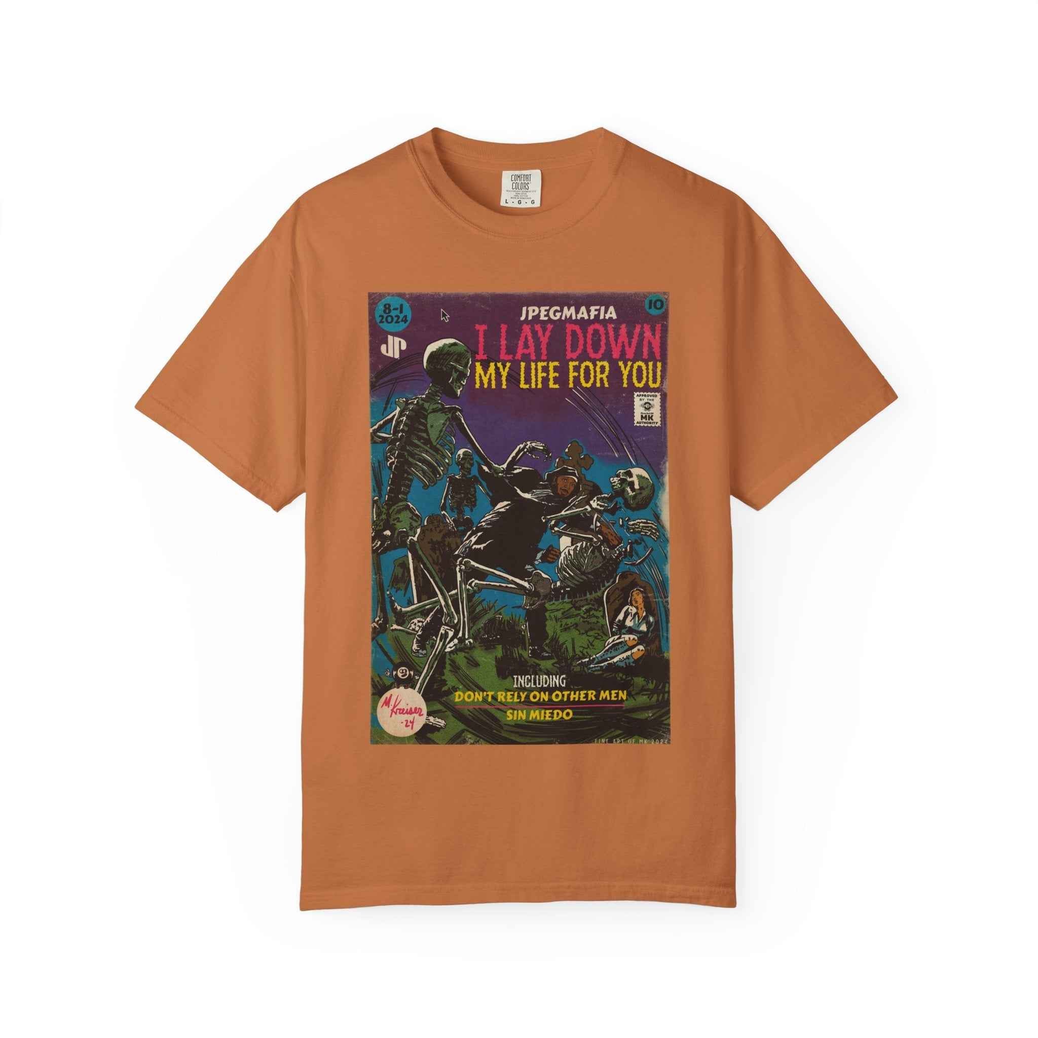 I Lay Down My Life For You -  Unisex Comfort Colors T-shirt