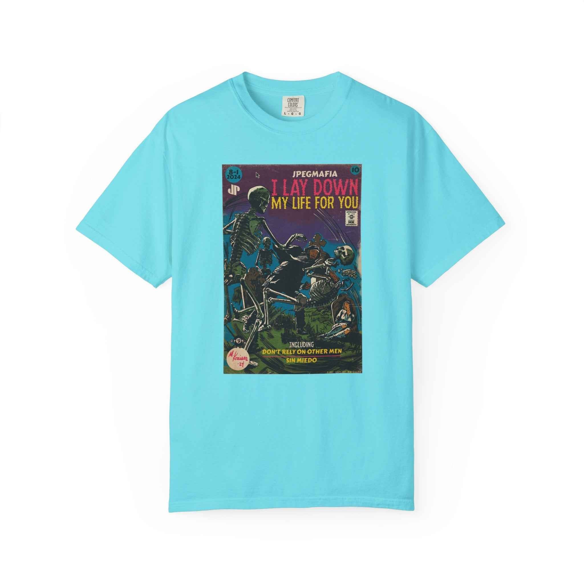 I Lay Down My Life For You -  Unisex Comfort Colors T-shirt