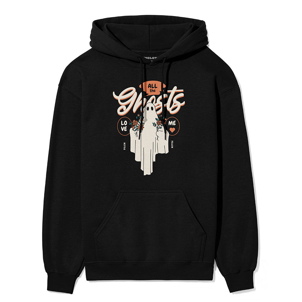 Ghosts Love Me Hoodie