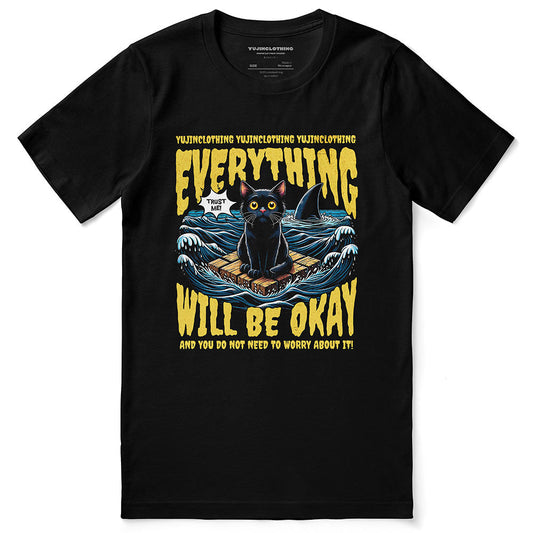 Everything Will Be Okay Cat T-Shirt